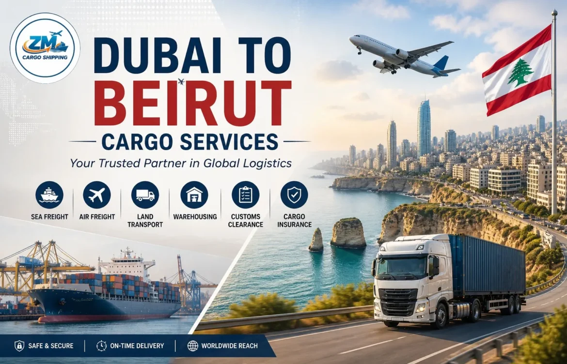 Dubai to Beirut Cargo Services