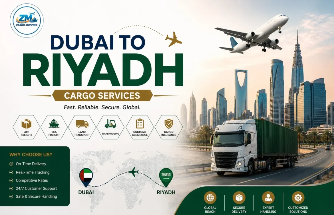 Dubai to Riyadh Cargo Services