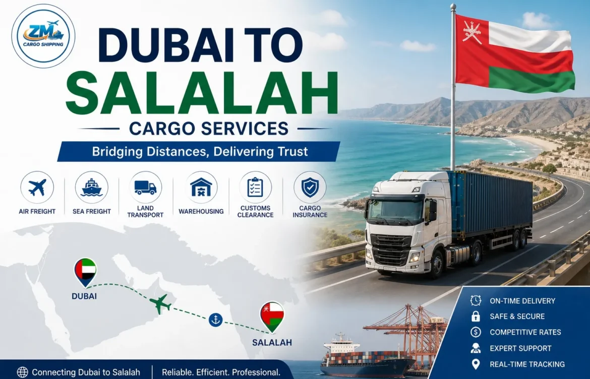 Dubai to Salalah Cargo Services
