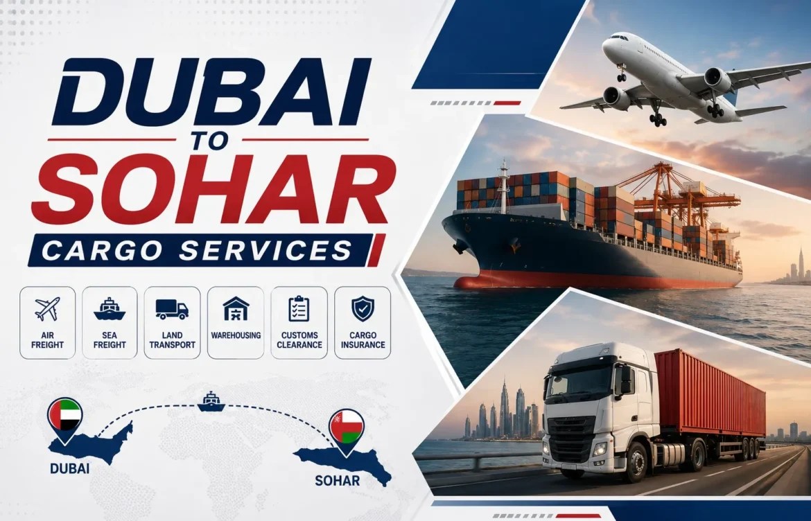 Dubai to Sohar Cargo Services