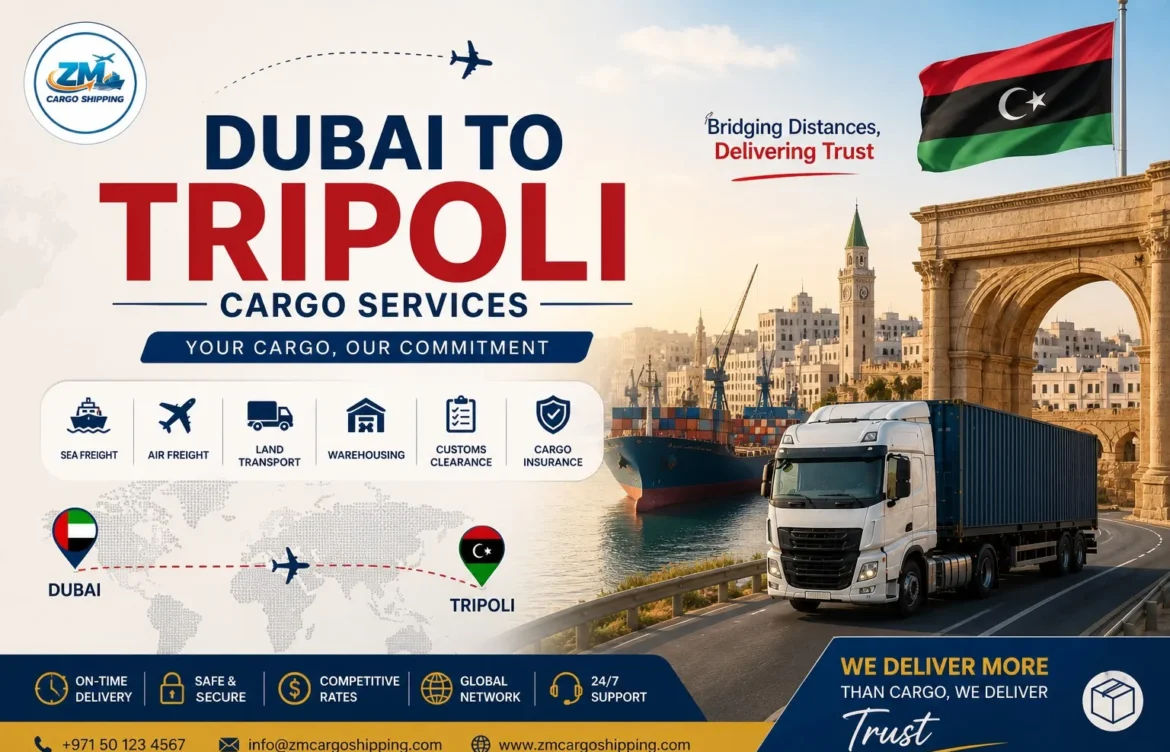 Dubai to Tripoli Cargo Services