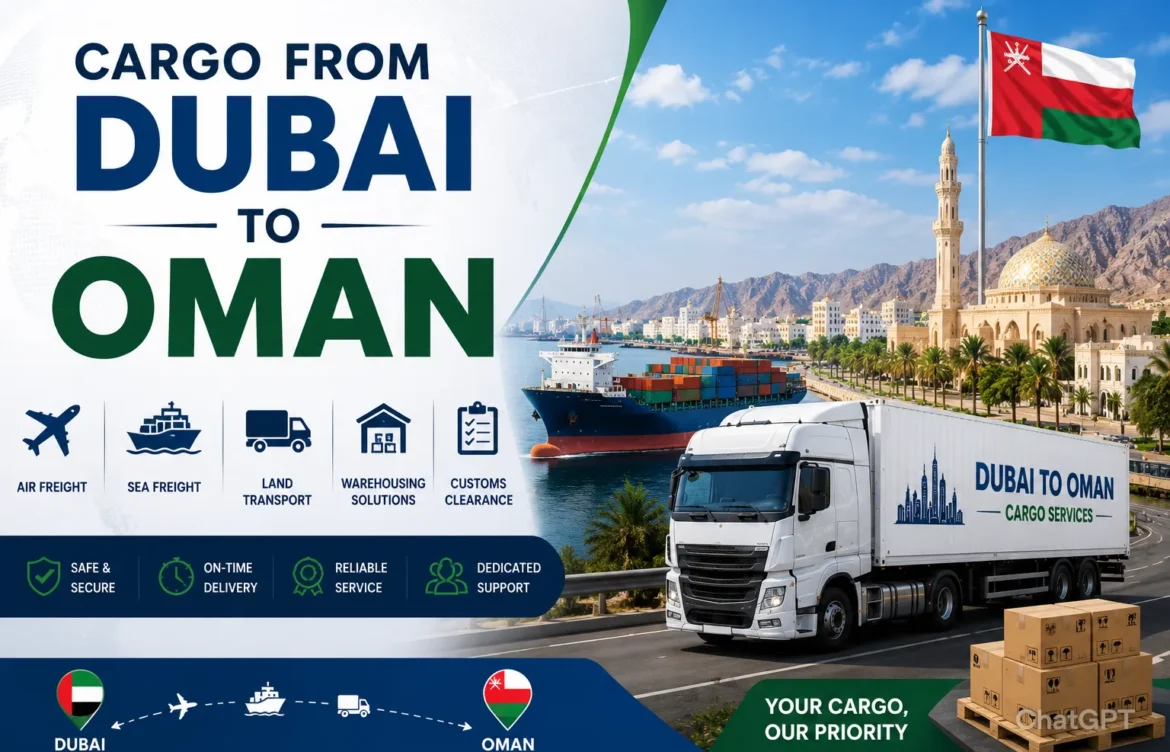 Cargo From Dubai To Oman